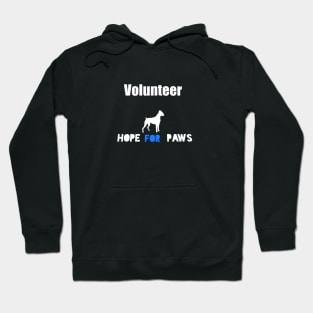 Hope For Paws Volunteer Hoodie